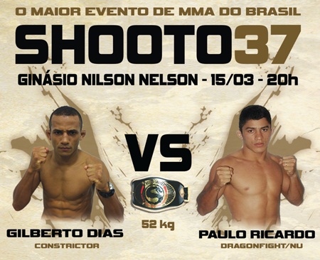 Pôster do Shooto 37, realizado em Brasília. Foto: Dilvulgação