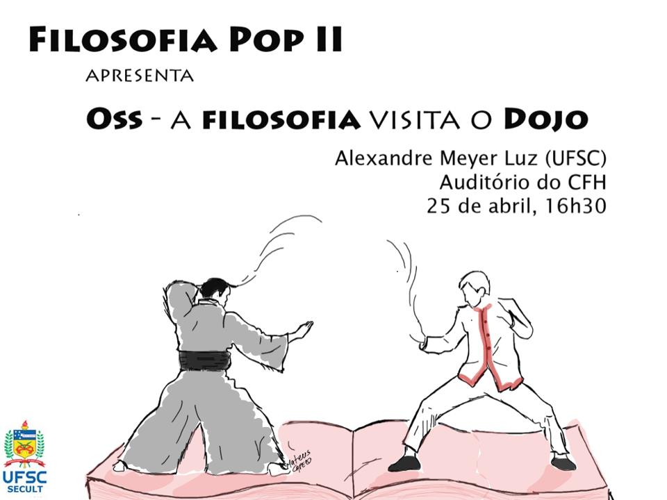 "OSS- A filosofia visita o dojo". Foto: Reprodução/Facebook