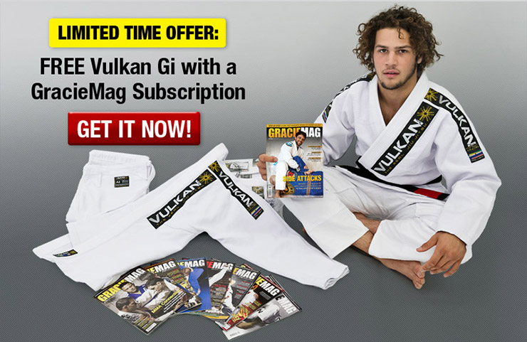 Get a Free Vulkan Gi with a new GRACIEMAG subscription