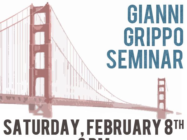SF: Seminar at GMA Bay Jiu-Jitsu with Gianni Grippo on Saturday, Feb. 8