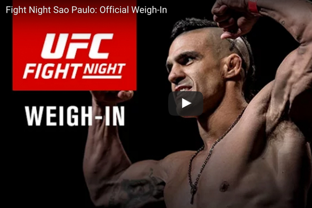 Missed the weigh-in for UFC Fight Night São Paulo? Watch it here