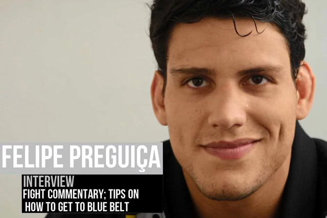 Felipe Preguiça talks about what he deems necessary to rear a blue-belt, discusses adrenaline before tournaments